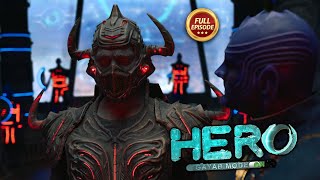 Hero  Gayab Mode On  Ep 19  Full Episode  29th July [upl. by Shurwood433]