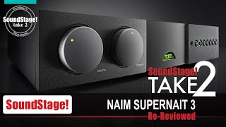 Naim Audio Supernait 3 Integrated Amplifier Review Take 2 Ep13 [upl. by Maurizio]