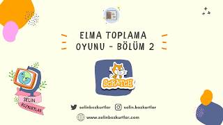 Scratch Elma Toplama Oyunu Nasıl Yapılır 2 Bölüm  Bulut Değişkeni Nasıl Oluşturulur [upl. by Akemor]