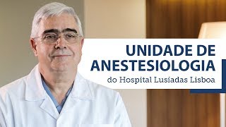 Hospital Lusíadas Lisboa  Unidade de Anestesiologia [upl. by Koss]