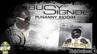 BUSY SIGNAL  CAN I HAVE SOME PUM PUM PUNANNY RIDDIM [upl. by Whit465]