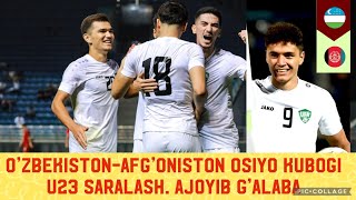 Ozbekiston U23  Afgoniston U23 Yirik Xisobdagi Ajoyib Galaba Osiyo Kubogi Saralash 1tur [upl. by Torrey]