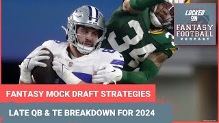 Fantasy football mock draft 2024 Late QB and TE draft strategy advice and results [upl. by Ijuy]