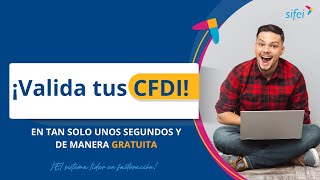 ¡Valida tus CFDI en segundos [upl. by Wellington646]