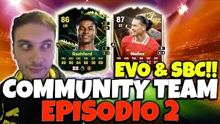 COMMUNITY TEAM EP2 EVO ed SBC PER LA SQUADRA [upl. by Reinald257]