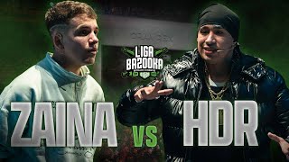 ZAINA VS HDR  LIGABAZOOKA J8 GRAN REX 2024💥 [upl. by Bohi128]