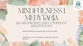 Lekcja 39  Mindfulness a sen Jak medytacja pomaga zasnąć i poprawić jakość snu  Mindfulness PL [upl. by Hailee]