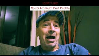 ESPULSO  Mister Grimaldi Post partita [upl. by Dinny]