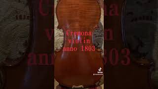 Cremona製violin、1803年作、製作者は非公開 violin [upl. by Saddler436]