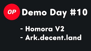 Demo day Optimism 10 Homora V2 Ark Protocol [upl. by D'Arcy]