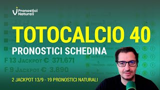 Totocalcio 40 Tutte le Partite Jackpot F13 € 371671  F9 € 3890 con 19 Pronostici Naturali [upl. by Adnirem]