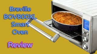 Breville BOV800XL Smart Oven Review 2018  2019 [upl. by Nattirb]