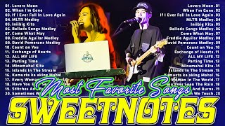 SWEETNOTES Nonstop Playlist 2024 💥 Best of OPM Love Songs 2024 💖 OPM Hits Non Stop Playlist 2024 [upl. by Connell]