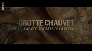 Grotte Chauvet  dans les pas des artistes de la préhistoire  Bandeannonce en VF [upl. by Bandler460]