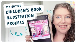 My Entire Childrens Book Illustration Process [upl. by Okiron]