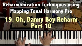 Reharmonization Techniques Oh Danny Boy Reharmonization 1923 using Mapping Tonal Harmony Pro [upl. by Hall702]