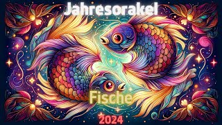 🔮 Fische 2024 Deine Zukunft Enthüllt Dein Sternzeichen Jahresorakel TarotHoroskop [upl. by Mellitz244]