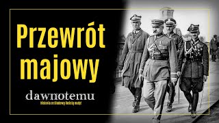 dawnotemu  Przewrót majowy [upl. by Aihsemek801]