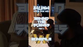 Making of ‘Balinda’ Official Music Video Part 2 behindthescene officialmusicvideo [upl. by Thirzia]