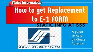 STATIC INFORMATION E1 Record SSS 2023 Paano kumuha ng SSS E1 FORM Requirements for Employment [upl. by Bouchard]