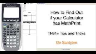 How to check and Enable MathPrint on the TI84 Silver Edition [upl. by Namurt]