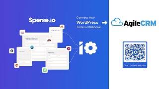 How to integrate Agile CRM with WordPress forms and webhooks using Sperseio 2022 [upl. by Suzie493]