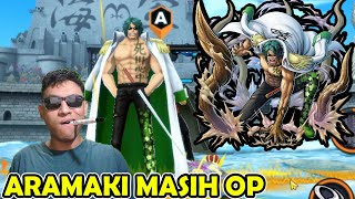 ARAMAKI Masih Menjadi Admiral Terkuat Di One Piece Bounty Rush [upl. by Assenahs]