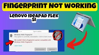 How to Solve Lenovo Ideapad flex 5i Fingerprint Not working ISSUE [upl. by Esiom]