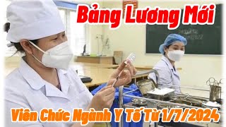 Bảng lương mới nhất của viên chức ngành y tế từ 172024 dựa trên các yếu tố và cơ cấu ra sao [upl. by Lyrrad634]