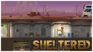 Sheltered  Bunker Survival  Lets Play  Gameplay  Beverage [upl. by Sillsby2]