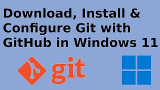 How to install and configure git with GitHub in Windows 11 [upl. by Anyek283]