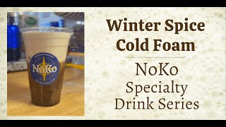 NoKo Winter Spice Cold Foam [upl. by Tsenrae]