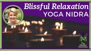 Pure Blissful Relaxation and Stress Relief Yoga Nidra Meditation NSDR  Mindful Movement [upl. by Letch404]