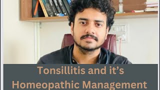 Best treatment in Homeopathy for Tonsillitis Homeopathic Medicines for Tonsillitis [upl. by Siravaj]