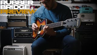 Orangewood Guitars Juniper Rubber Bridge Guitar  Preview [upl. by Stoops]