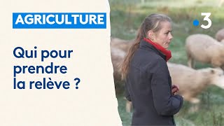 Agriculture  qui pour prendre la relève de ceux qui partent à la retraite [upl. by Gemmell702]