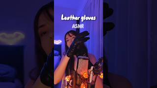 🧤 Leather gloves ASMR asmr asmrsounds asmrtriggers asmrleather leather shorts relaxing [upl. by Neened]