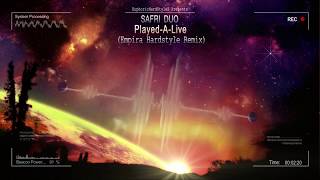 Safri Duo  PlayedALive Empira Hardstyle Remix HQ Preview [upl. by Wolf320]