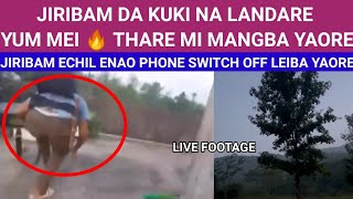 JIRIBAM DA KUKI NA LANDARE MI MANGBA YAORE PHONE SWITCH OFF LEIBA YAORE HAIRI [upl. by Ettelegna250]