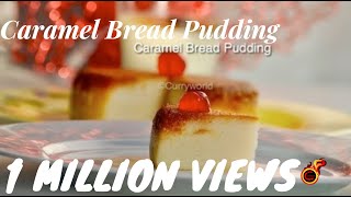 How to make easy Bread Pudding Steamed Bread Pudding Recipe no83 [upl. by Leavelle915]