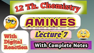 L 7 Amine science chemistry 12th organic amine exam study [upl. by Elston]