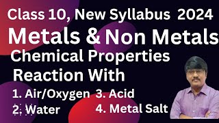 Chemical Properties Of Matter Metals amp Non Metals Class 10 New Syllabus physicsconceptsbyalisir [upl. by Aihsik514]