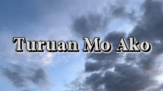 Turuan Mo Ako  Christian Song [upl. by Roosevelt]