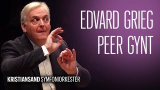 Edvard Grieg Peer Gynt Suite No1 amp No2 ​ Bjarte Engeset op 46 op 55 op 23 [upl. by Gaultiero17]