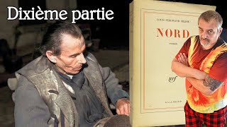 LouisFerdinand Céline  NORD Dixième partie [upl. by Karp]