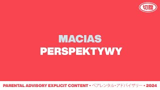 Macias  PERSPEKTYWY Official Audio [upl. by Aydne869]