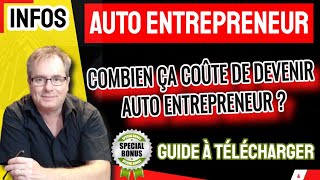 🔴▶▶ FRAIS POUR DEVENIR AUTO ENTREPRENEUR COMBIEN ÇA COÛTE DE DEVENIR AUTO ENTREPRENEUR [upl. by Carmelita]