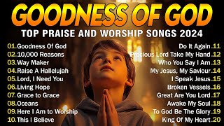 Goodness of God  Peaceful Morning Worship Songs with Lyrics  Hillsong Playlist [upl. by Ycrep]