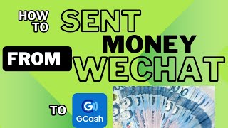 How to sent money from WeChat to Gcash [upl. by Todd]