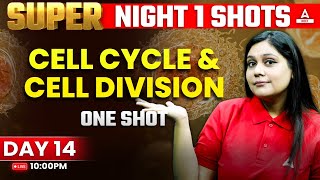 Cell Cycle and Cell Division Class 11 One Shot  NEET 2024  Garima Goel [upl. by Atiseret263]